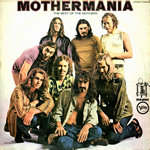 Cover of Mothermania - The best of the Mothers [2009 digital version]